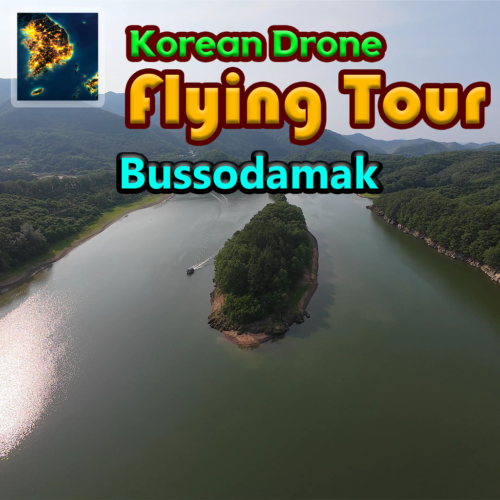 Korean Drone Flying Tour Bussodamak