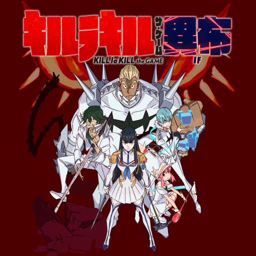 Kill la Kill The Game - IF cover
